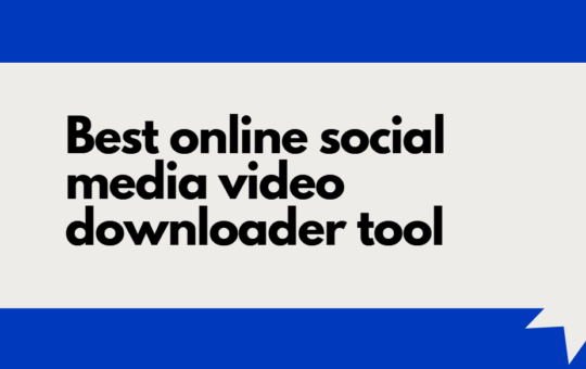 Best online social media downloader tools